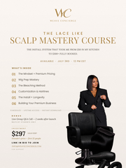 The Lace like Scalp Mastery